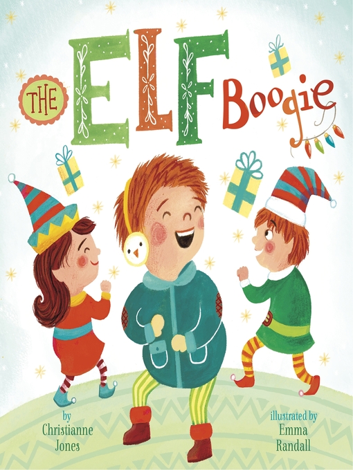 Title details for The Elf Boogie by Emma Randall - Available